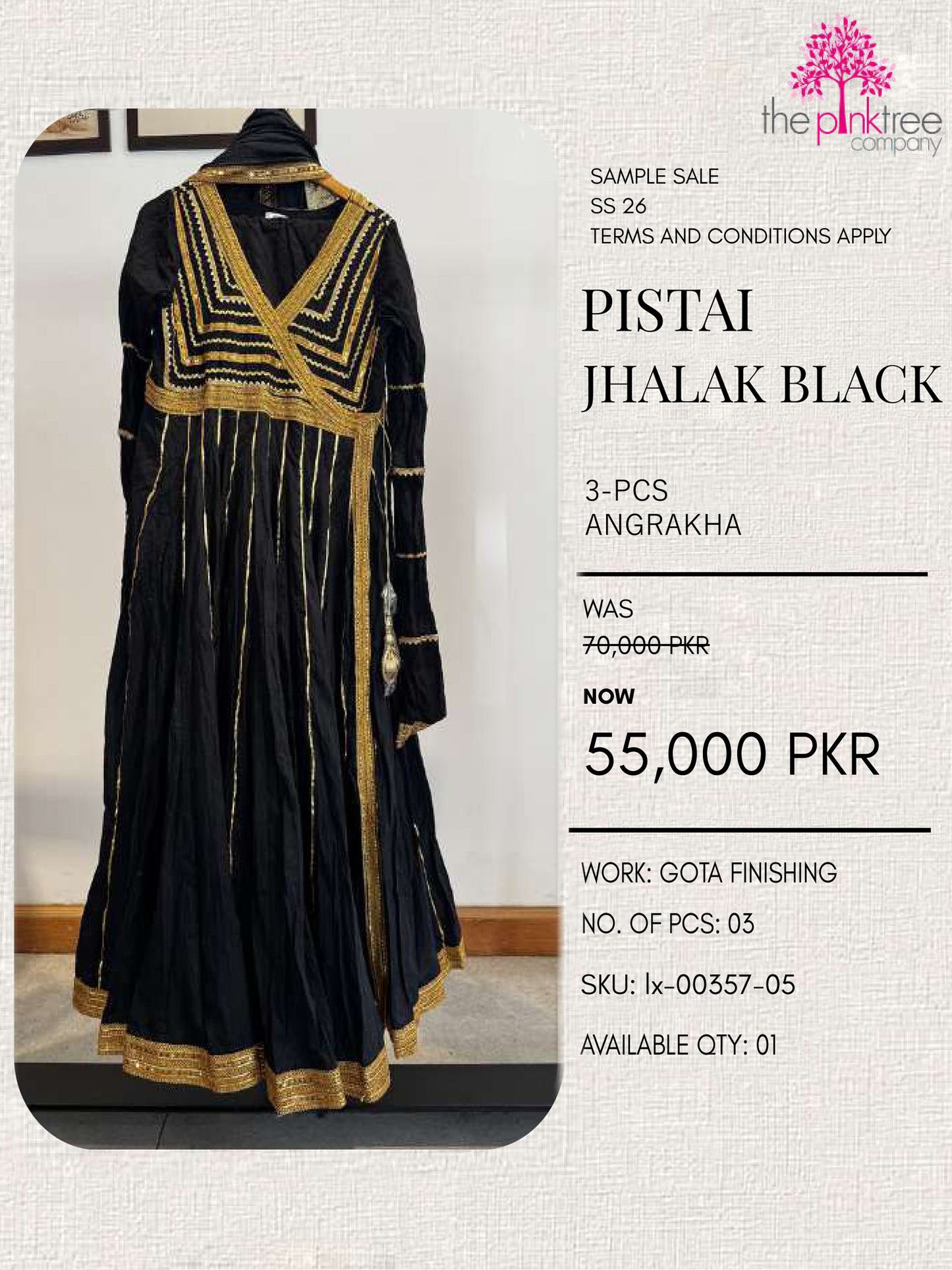 PISTAI JHALAK BLACK (SAMPLE SALE)